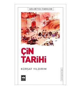 Kısa Dünya Tarihleri - Çin Tarihi