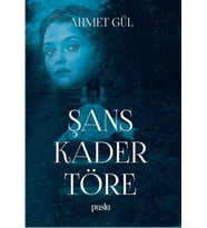 Şans Kader Töre