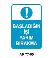 İŞ GÜVENLİĞİ UYARI LEVHASI 1 ADET PVC 21 X 29CM