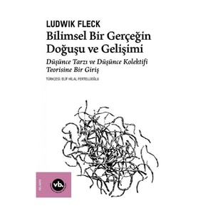 Bilimsel Bir Gerçeğin Doğuşu ve Gelişimi
