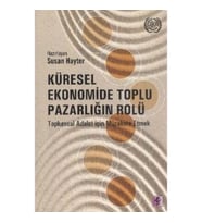 Küresel Ekonomide Toplu Pazarlığın Rolü