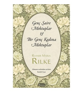 Genç Şaire Mektuplar & Bir Genç Kadına Mektuplar (Bez Ciltli)