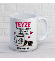 Kişiye Özel Teyze Tasarımlı Eğlenceli Versiyon Yazılı İsimli Seramik Kupa Bardak