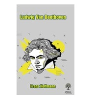 Ludwig Van Beethoven