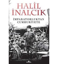 İmparatorluktan Cumhuriyete - Halil İnalcık