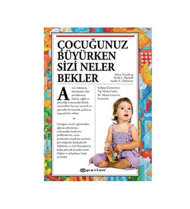 Çocuğunuz Büyürken Sizi Neler Bekler Ciltli Epsilon Komisyon Epsilon Yayınları