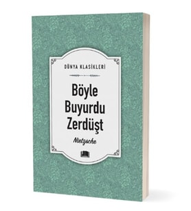 Ema - Böyle Buyurdu Zerdüşt adlı Kitap Roman Nietzsche