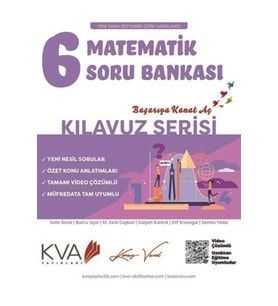 KVA 6.SINIF MATEMATİK SORU BANKASI KILAVUZ SERİSİ