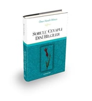 SORULU CEVAPLI DİNİ BİLGİLER