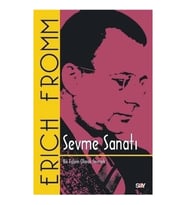 Sevme Sanatı Erıch Fromm Say Yayın