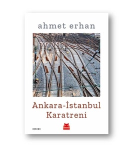 Ankara - İstanbul Karatreni