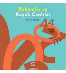 Rakamlar Ve Küçük Canlılar
