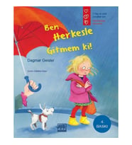 Ben Herkesle Gitmem ki!