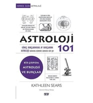 Astroloji 101 / Kathleen Sears