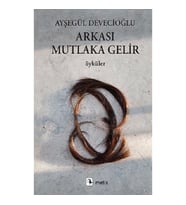 Arkası Mutlaka Gelir