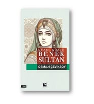 Güzel Gözlü Benek Sultan