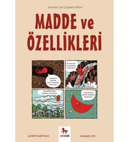 Madde ve Özellikleri - Gençler İçin Çizgilerle Bilim