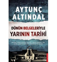 Dünün Belgeleriyle Yarının Tarihi