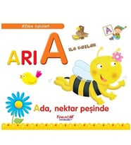 Alfabe Öyküleri - Arı A İle Başlar