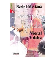 Nezir-i Mevlana Dedemle Yolda