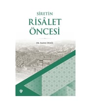 Siretin Risalet Öncesi