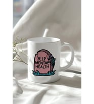 RIP Mental Health Yazılı Mezartaşı Desenli 330ml Baskılı Beyaz Seramik Kupa Bardak