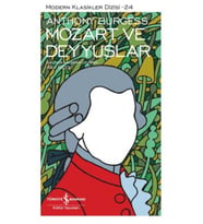 Mozart ve Deyyuslar - Modern Klasikler Dizisi