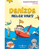 Denizde Neler Var? - Boyama Kitaplarım 4-5 Yaş