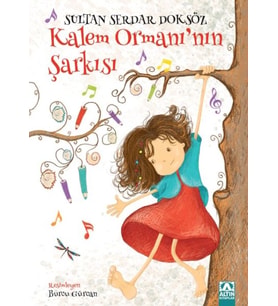 Kalem Ormanı'nın Şarkısı