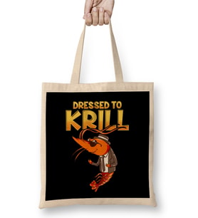 Dressed To Krill Funny Snappy Fish Ocean Pun Bez Çanta Uzun Saplı
