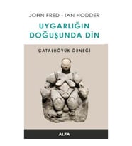 Uygarlığın Doğusunda Din