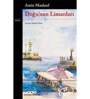 Doğunun Limanları Amin Maalouf Yapı Kredi