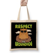 Cute & Funny Respect The Groundhog Bez Çanta Uzun Saplı