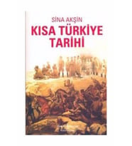 Sina Akşin Kısa Türkiye Tarihi 9789944881722