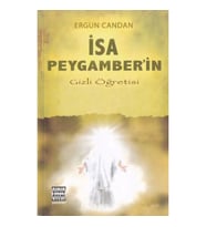 İsa Peygamber’in Gizli Öğretisi