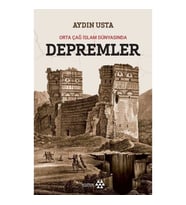 Depremler - Orta Çağ İslam Dünyasında