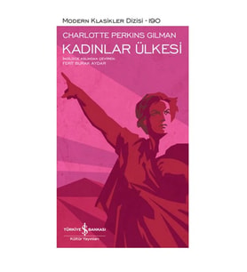 KADINLAR ÜLKESİ - MODERN KLASİKLER DİZİSİ 190