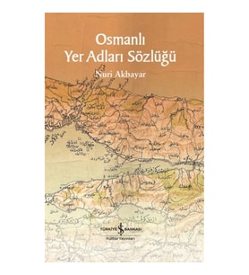 Osmanlı Yer Adları Sözlüğü