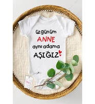Üzgünüm Anne Aynı Kadına Aşığız Özel Tasarım Bebek Zıbın Pamuklu Çıtçıtlı Body