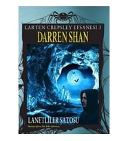 Larten Crepsley Efsanesi: 3. Kitap - Lanetliler Şatosu