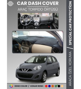 NİSSAN MİCRA MARCH (2010-2016) Torpido Örtüsü Premium Kalite Torpido Koruma Araca Özel UV Koruma