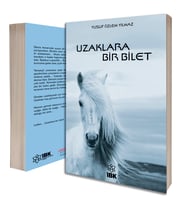 Uzaklara Bir Bilet