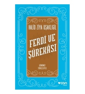 Ferdi ve Şürekası Günümüz Türkçesiyle
