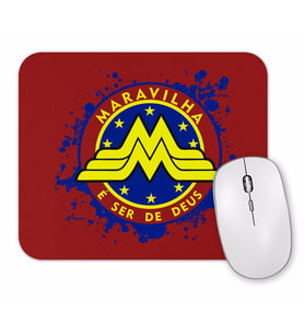 Maravilha E Ser De Deus Mouse Pad