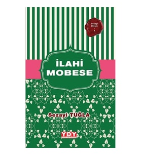 Sezayi Divanı 3 - İlahi Mobese