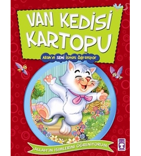 Van Kedisi Kartopu Allah'In Semi İsmini Öğreniyor - Nur Kutlu - Timaş Yayınları