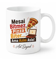 Mesaiye Kalıp Pizza Söyleyenlere Gece Çalışanı Proje Teslim Kupa Hediye Bardak