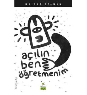 Açılın Ben Öğretmenim