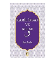 Kamil İnsan ve Allah