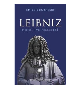 Leibniz Hayatı ve Felsefesi